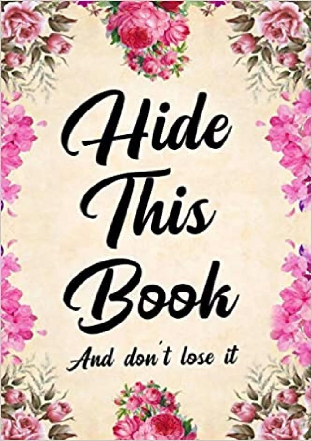 (READ)-Hide this book and don\'t lose it password book password log book and internet