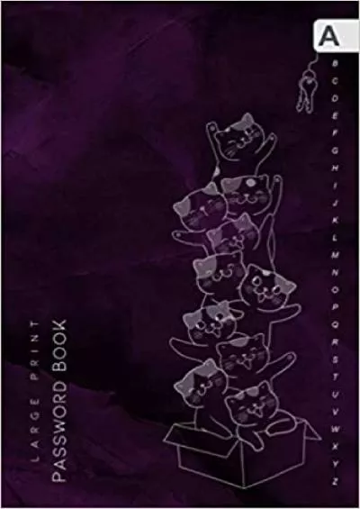 (READ)-Password Book 6x9 Medium Password Notebook | A-Z Alphabetical Tabs Printed | Large Print | Cats Reach Out for A Key Design Marble Purple Black