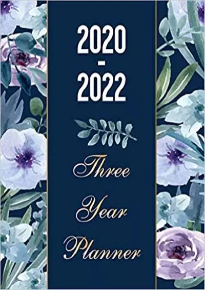 (READ)-2020-2022 Three Year Planner Blue Floral Watercolor Weekly Monthly Schedule Organizer