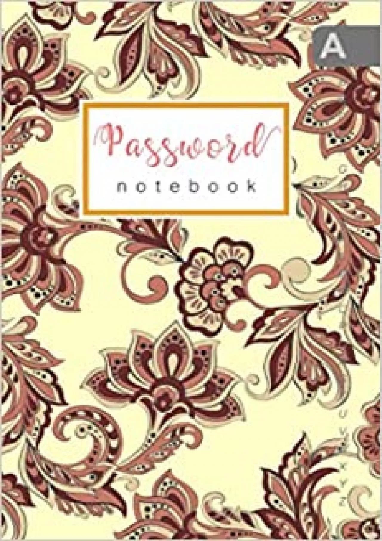 (BOOK)-Password Notebook 4x6 Internet Logbook Journal Mini with Alphabetical Tabs | Indian