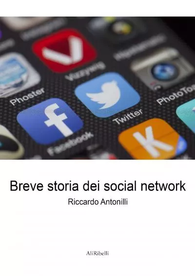 (DOWNLOAD)-Breve storia dei social network (Italian Edition)