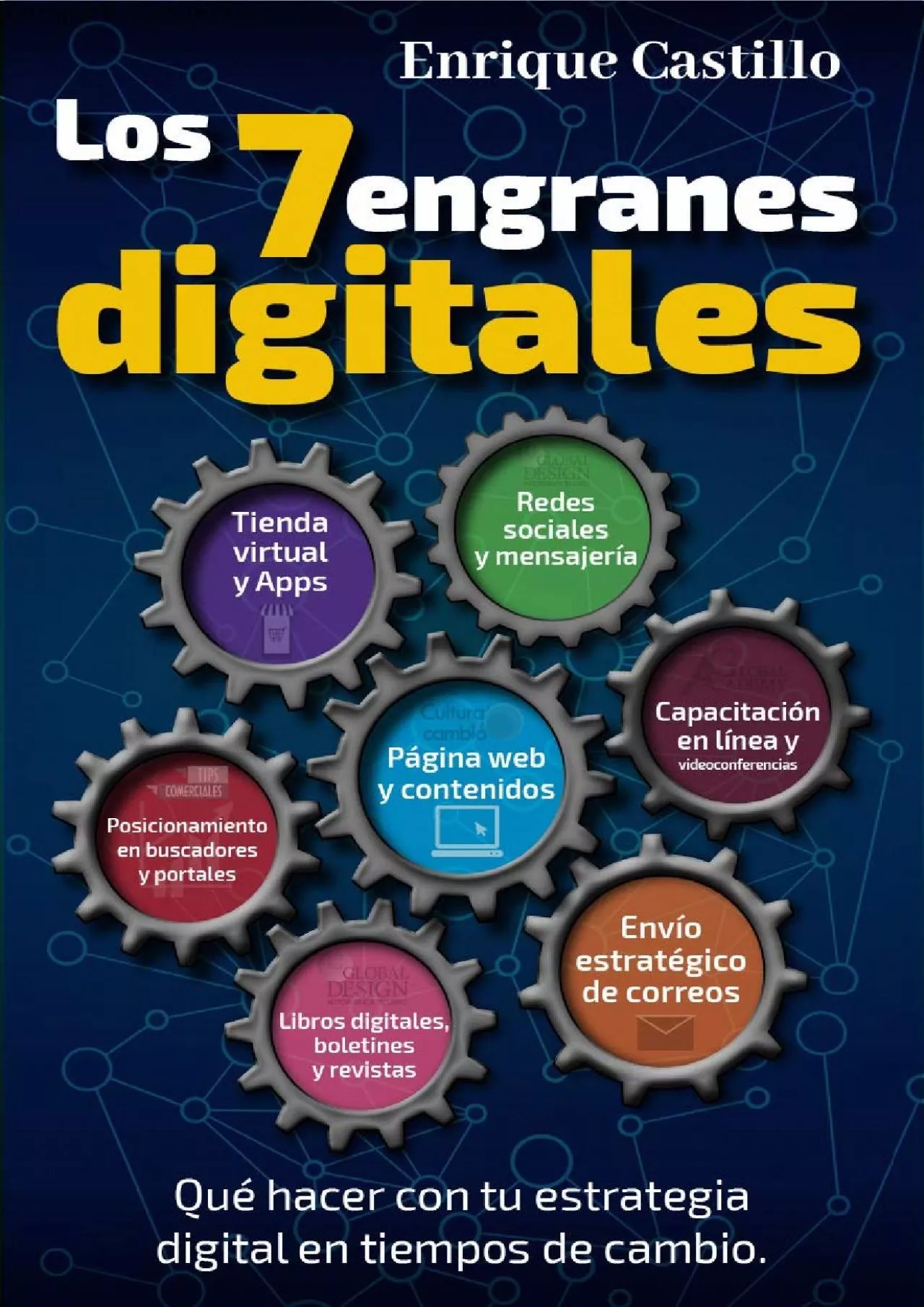 PDF-(DOWNLOAD)-LOS 7 ENGRANES DIGITALES Qué hacer con tu estrategia digital en tiempos de