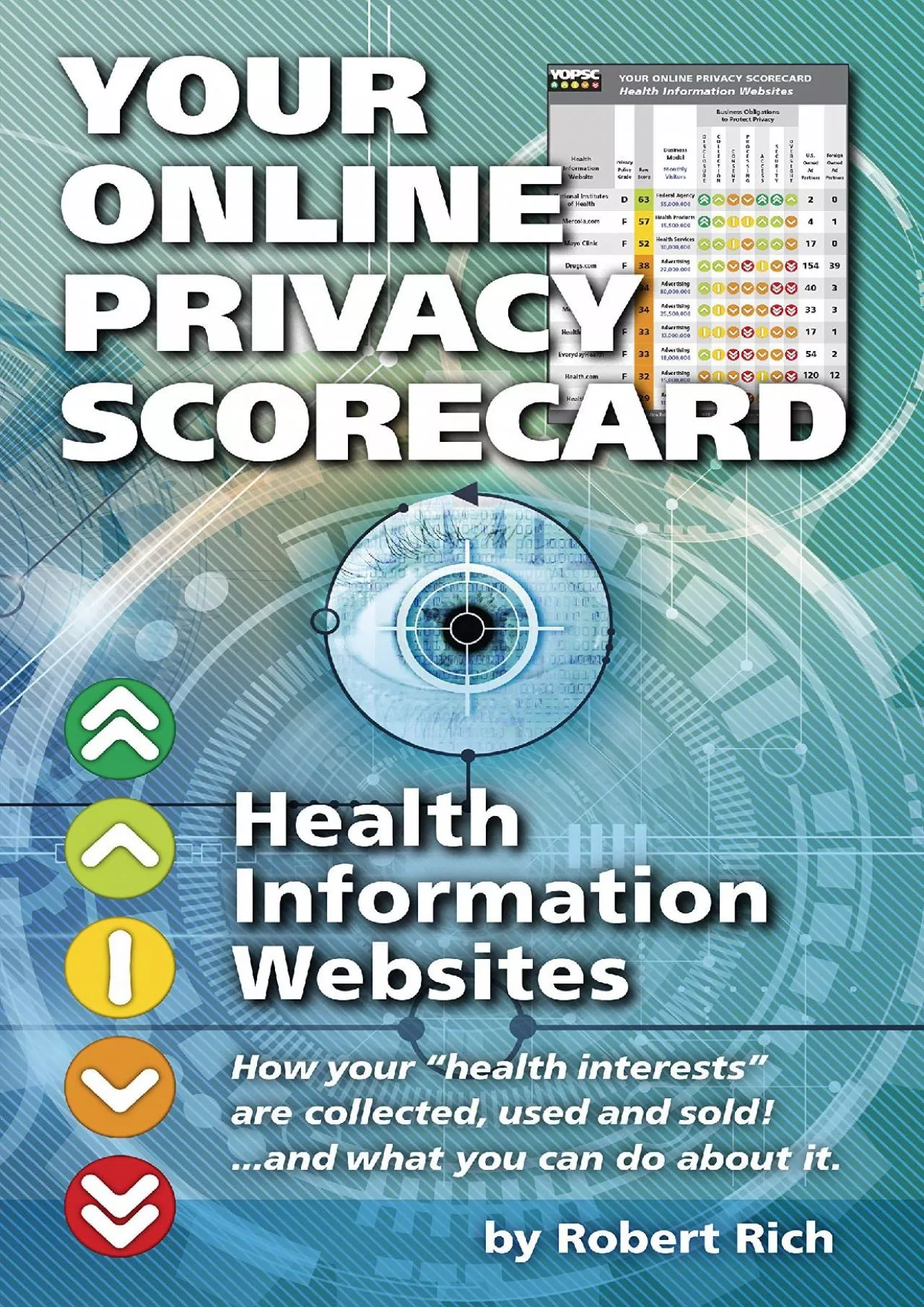 PDF-[PDF]-Your Online Privacy Scorecard Health Information Websites: How your \'health interests\'