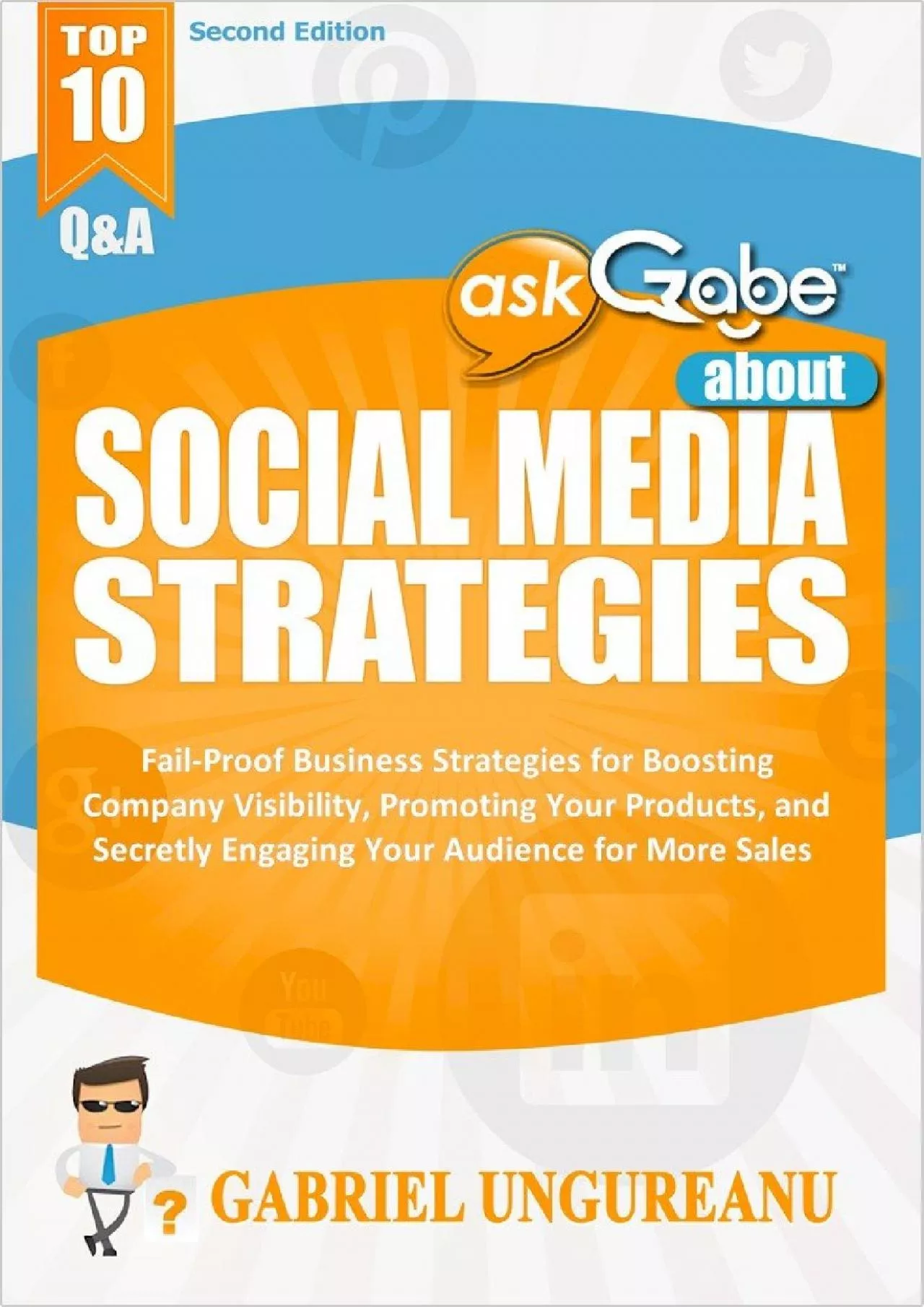 PDF-(EBOOK)-askGabe about Social Media Strategies Fail-Proof Business Strategies for Boosting