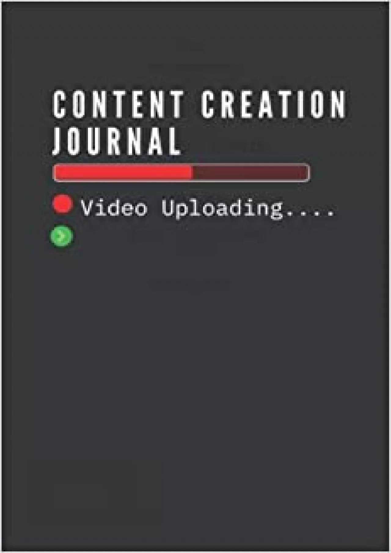 PDF-(EBOOK)-Content Creation Journal Useful Notebook For Content Creators