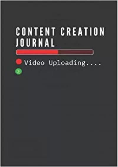 (EBOOK)-Content Creation Journal Useful Notebook For Content Creators