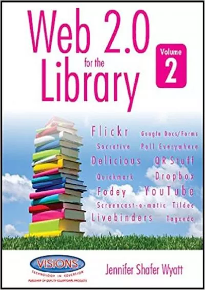 (EBOOK)-Web 20 for the Library Volume 2