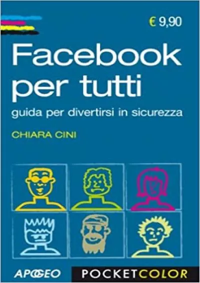 (EBOOK)-Facebook per tutti Guida per divertirtsi in sicurezza