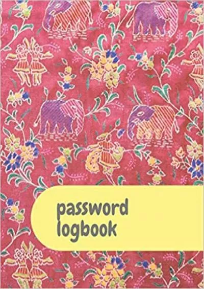 (READ)-Password Logbook Elephant Internet Password Keeper With Alphabetical Tabs | Large-print Edition 85 x 11 inches (vol 2)