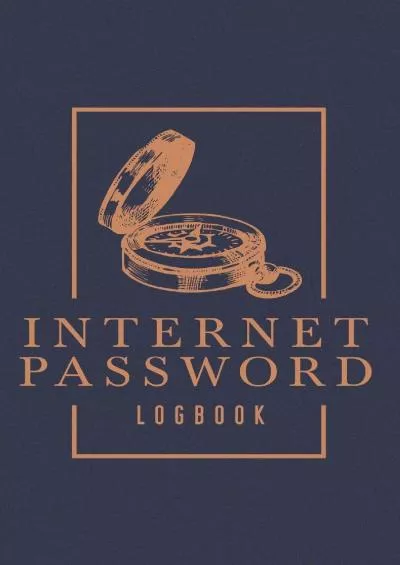 [BEST]-Internet Password Logbook: A Password Journal, Log Book  Notebook for Organization 0076 Navy Blue