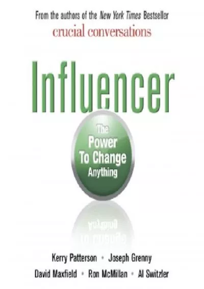 (DOWNLOAD)-Influencer The Power to Change Anything