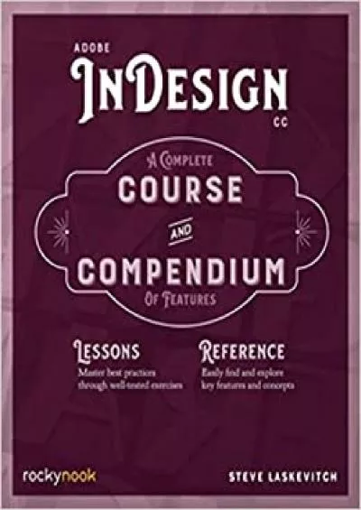 (BOOS)-Adobe InDesign CC A Complete Course and Compendium of Features