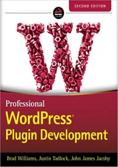(READ)-Professional WordPress Plugin Development 2nd Edition