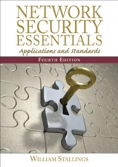 [READING BOOK]-Network Security Essentials: Applications and Standards (4th Edition)