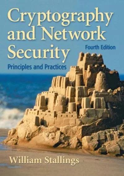 [eBOOK]-Cryptography And Network Security: Principles and Practices