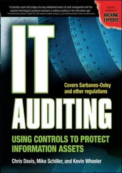 [DOWLOAD]-IT Auditing: Using Controls to Protect Information Assets