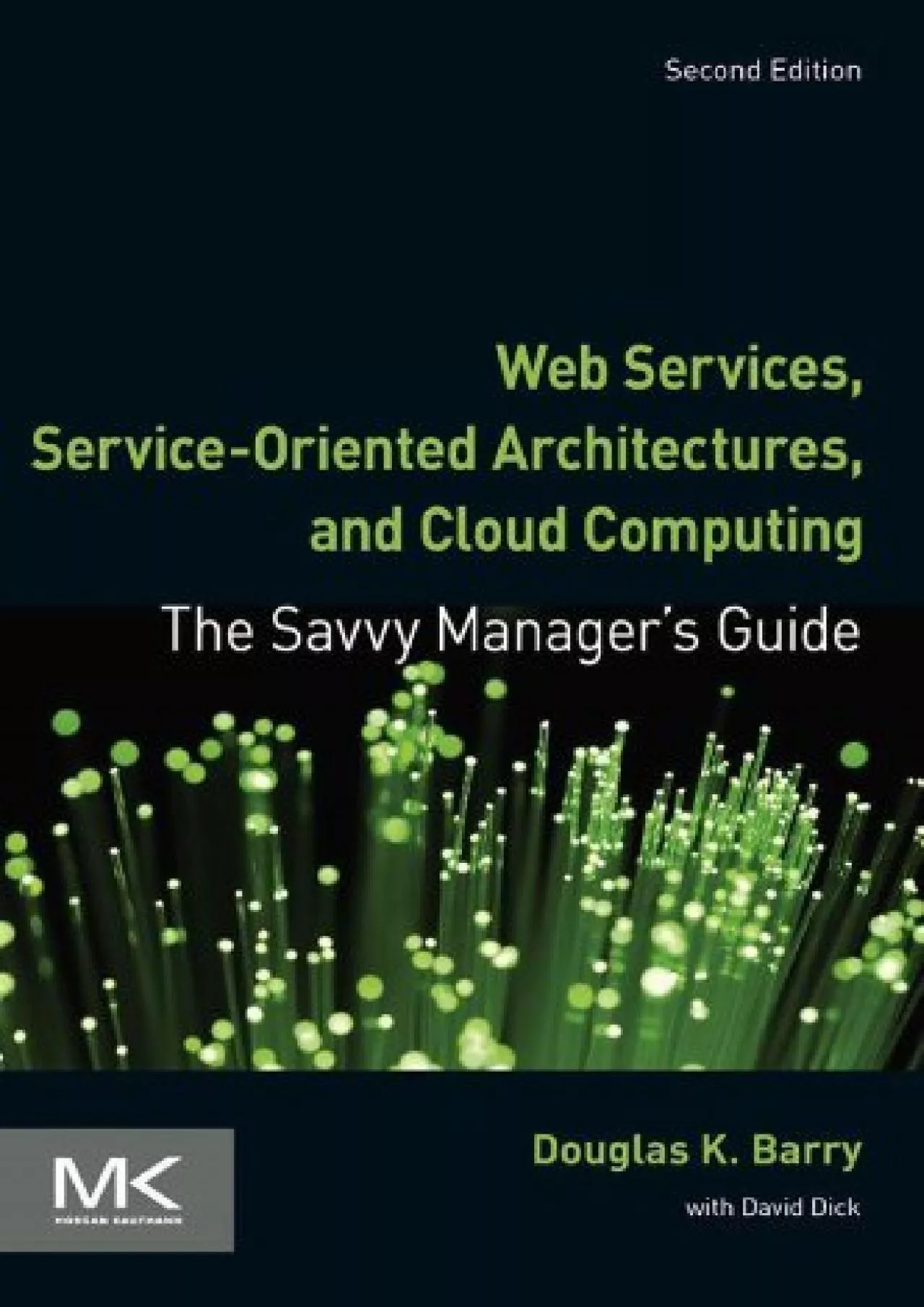 (DOWNLOAD)-Web Services, Service-Oriented Architectures, and Cloud Computing: The Savvy