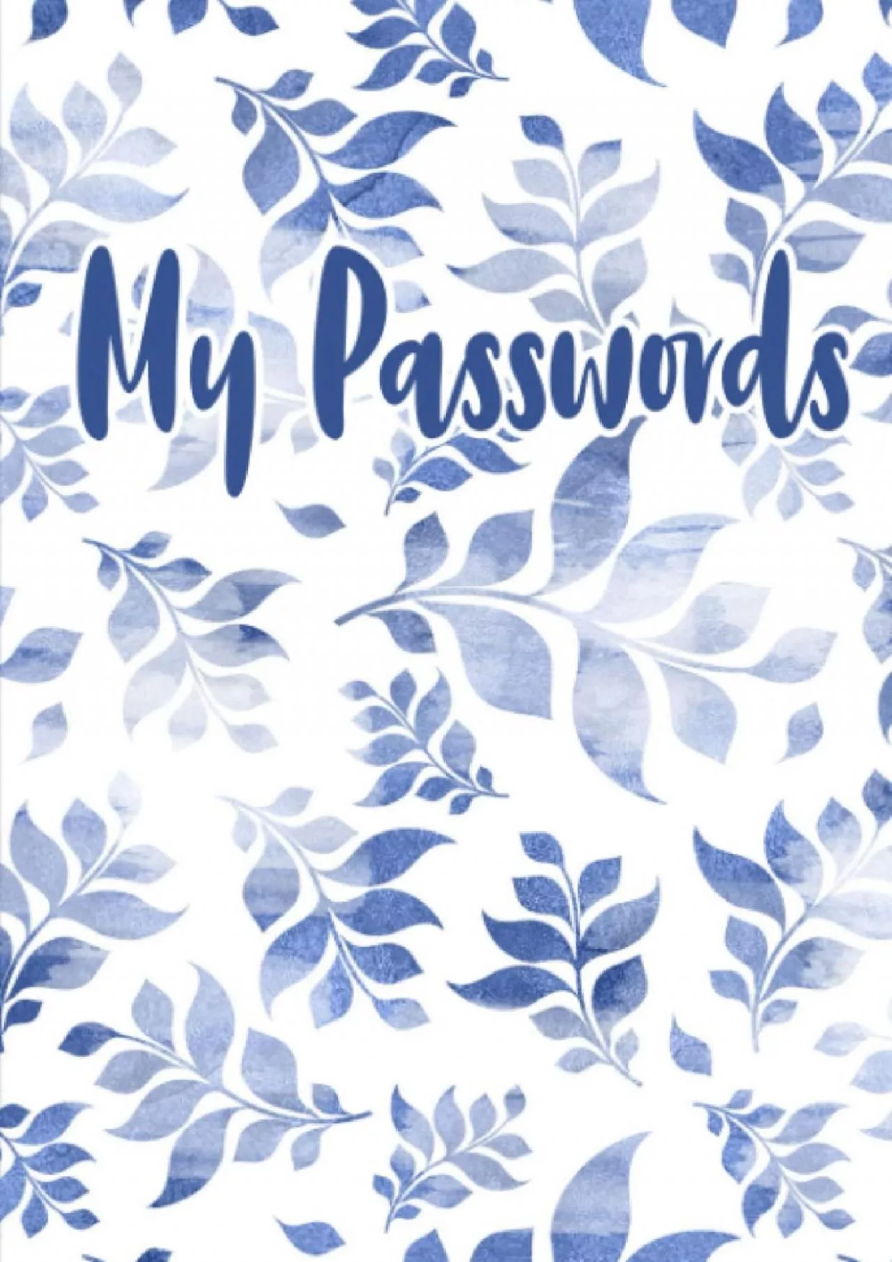 [READ]-My Password Journal: Internet Username and Password Keeper with Alphabetical Tabs