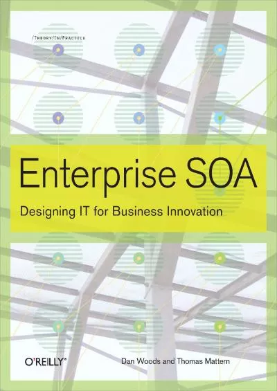 (BOOS)-Enterprise SOA: Designing IT for Business Innovation