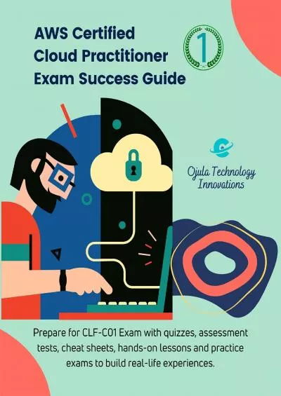 (EBOOK)-AWS Certified Cloud Practitioner Exam Success Guide 1: Prepare for CLF-C01 Exam