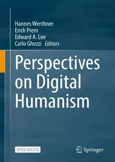 [BEST]-Perspectives on Digital Humanism