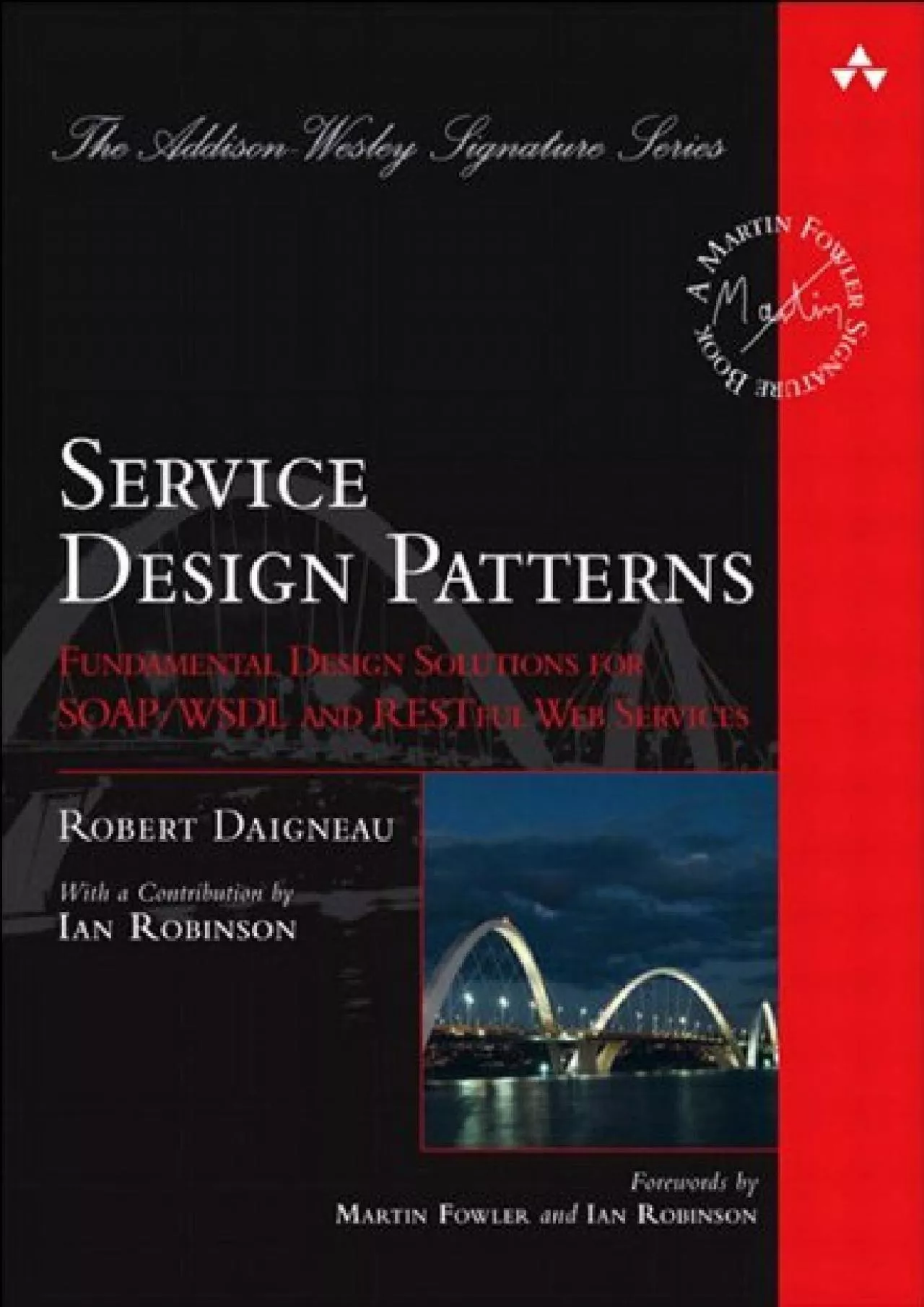 (BOOS)-Service Design Patterns: Fundamental Design Solutions for SOAP/WSDL and RESTful