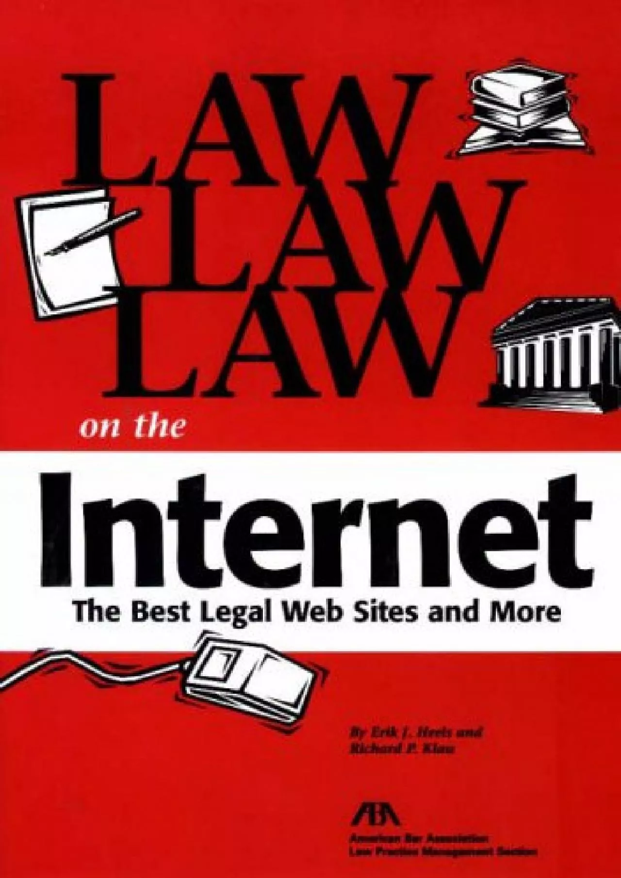 PDF-(EBOOK)-Law, Law, Law on the Internet: The Best Legal Web Sites and More