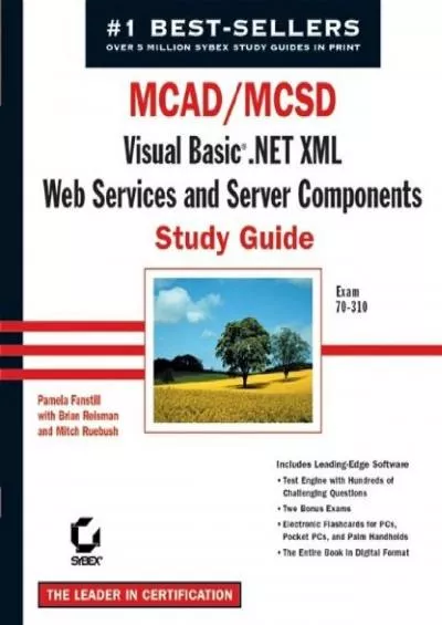 (EBOOK)-MCAD/MCSD: Visual Basic .NET XML Web Services and Server Components Study Guide