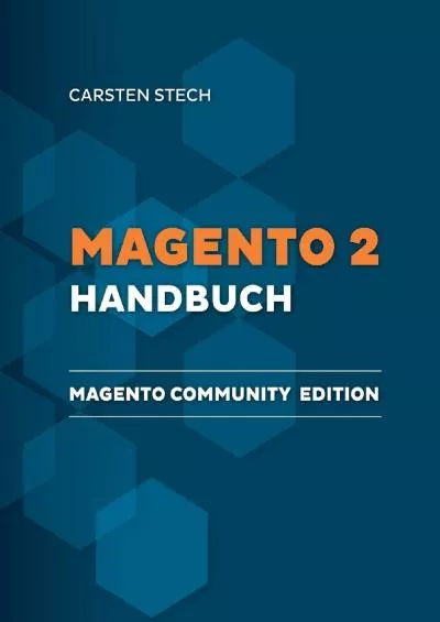 (BOOK)-Magento 2 Handbuch: Magento Open Source 2.3.2 (German Edition)