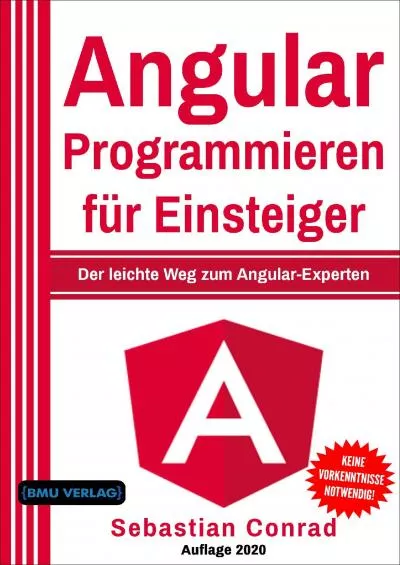 (BOOS)-Angular: Programmieren für Einsteiger: Der leichte Weg zum Angular-Experten (German