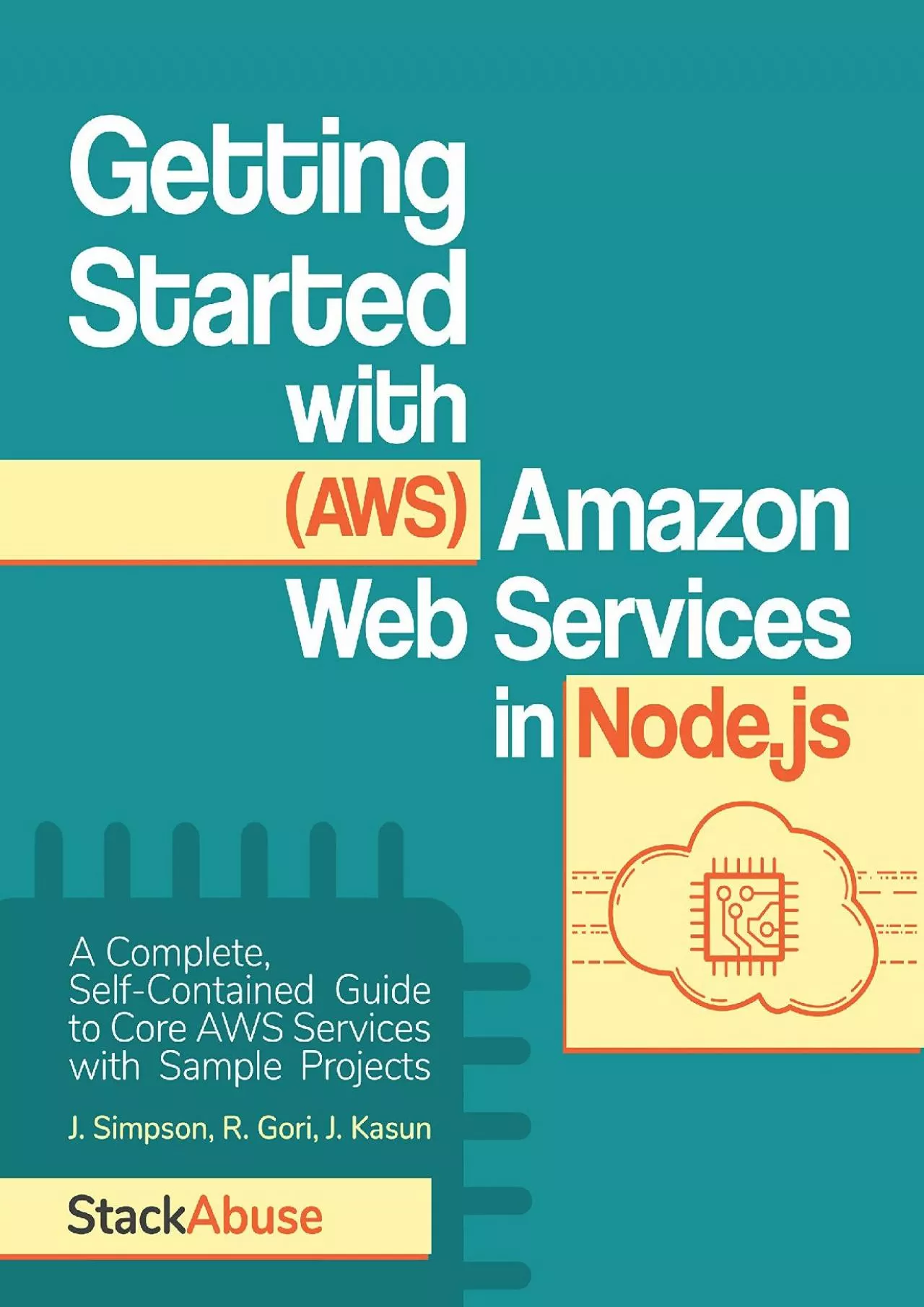 PDF-(EBOOK)-Getting Started with Amazon Web Services in Node.js