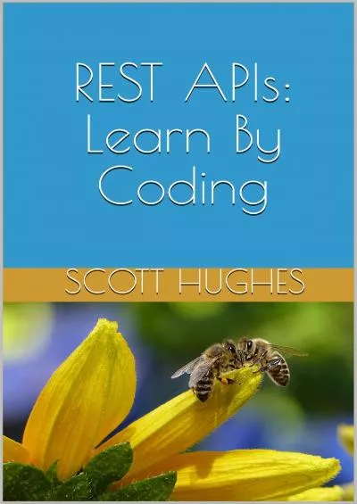 (EBOOK)-REST APIs: Learn By Coding