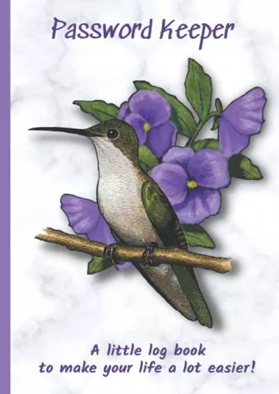 [eBOOK]-Password Keeper Log Book With Bird and Flowers: A Handy Notebook for Quick Access to All Your Passwords, Alphabetically Arranged