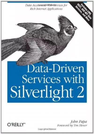 (READ)-Data-Driven Services with Silverlight 2: Data Access and Web Services for Rich Internet Applications