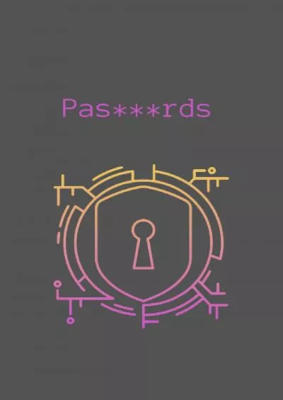 [READING BOOK]-Passwords notebook: Keep your passwords safe, organized and updated