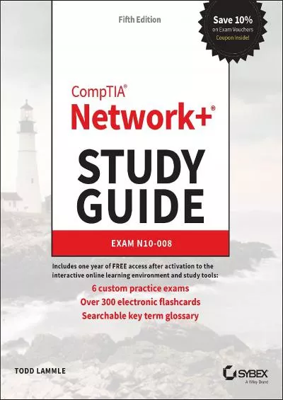 [eBOOK]-CompTIA Network+ Study Guide: Exam N10-008 (Comptia Network + Study Guide Authorized