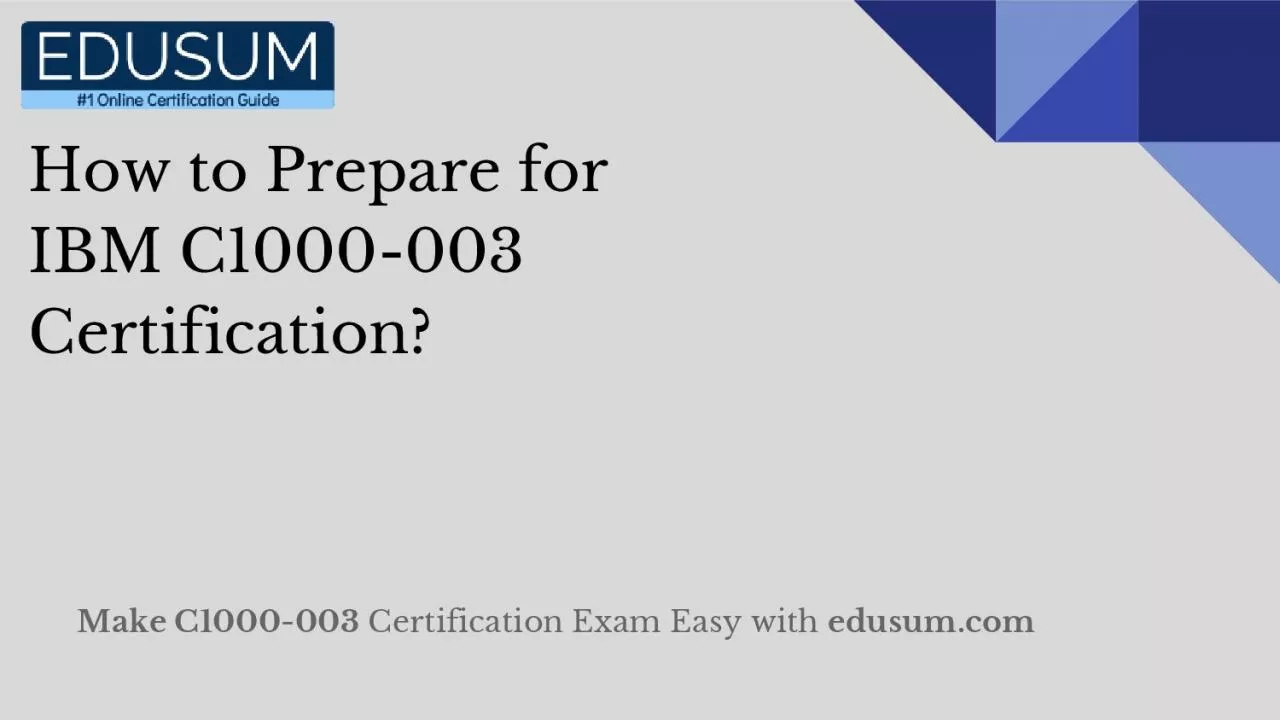 PDF-How to Prepare for IBM C1000-003 Certification?