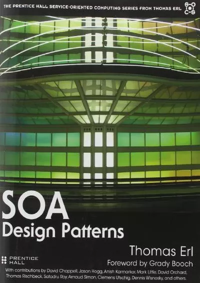 (BOOS)-SOA Design Patterns (The Prentice Hall Service-Oriented Computing Series from Thomas Erl)