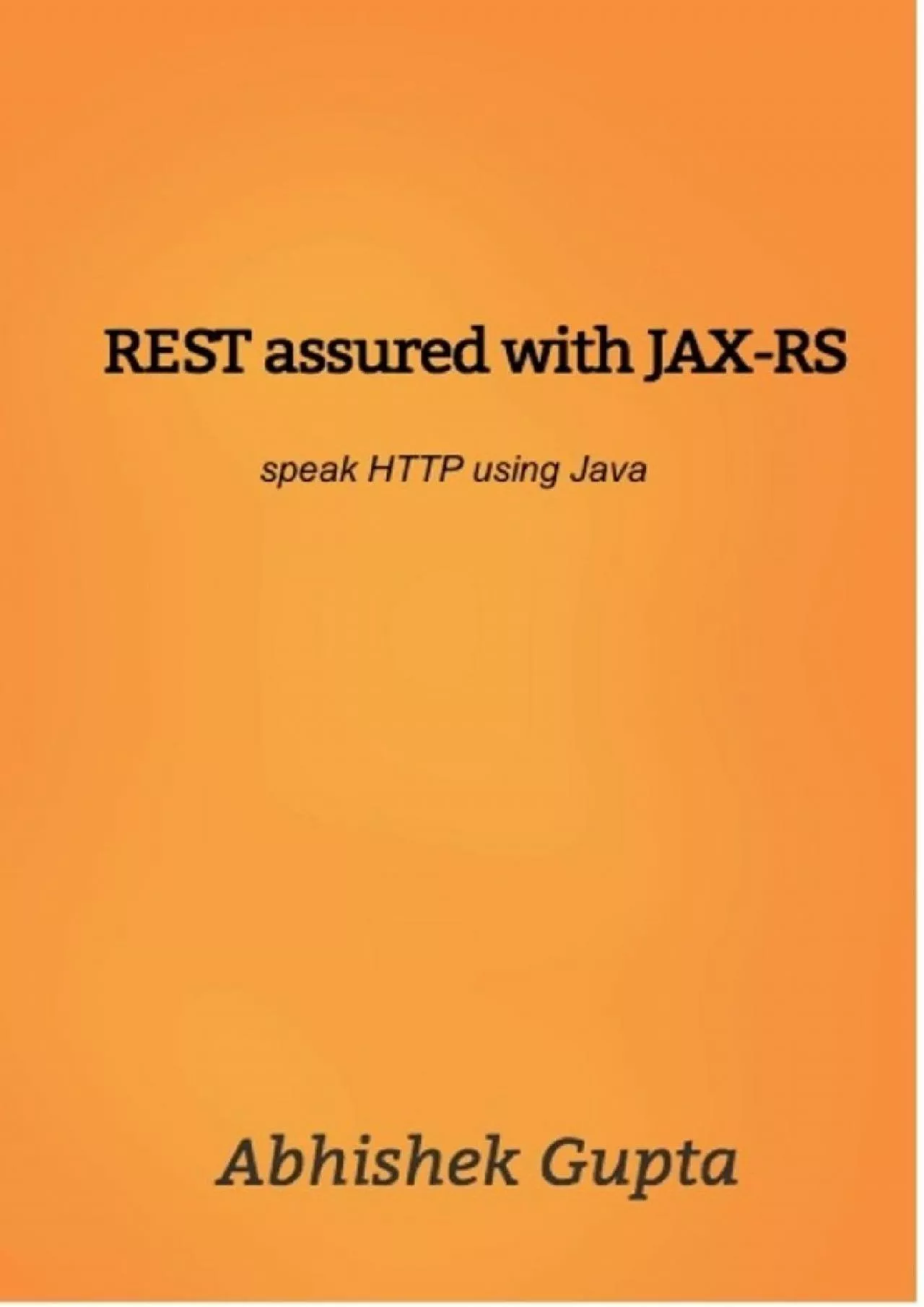 (BOOS)-REST assured with JAX-RS: speak HTTP using Java
