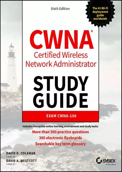 [READING BOOK]-CWNA Certified Wireless Network Administrator Study Guide: Exam CWNA-108