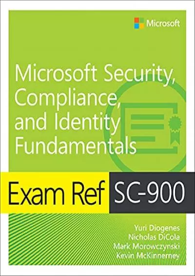 [FREE]-Exam Ref SC-900 Microsoft Security, Compliance, and Identity Fundamentals