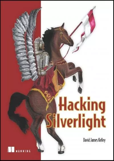 (DOWNLOAD)-Hacking Silverlight 2