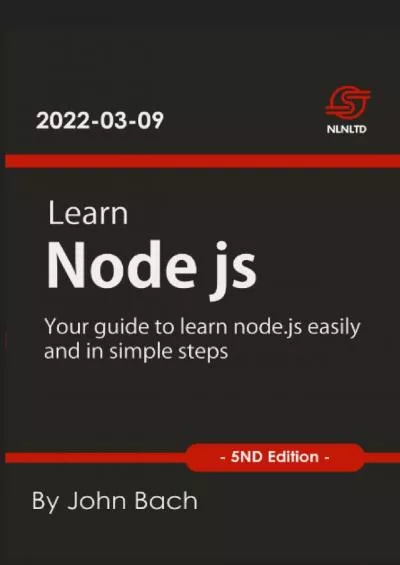 (DOWNLOAD)-Learn Node.js: Your guide to learn node.js easily and in simple steps , 5nd Edition