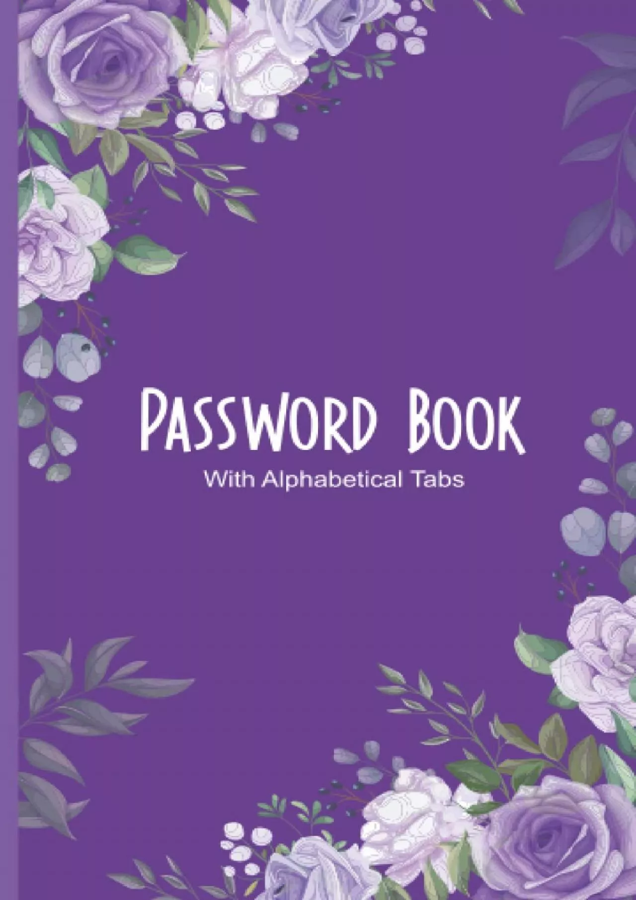 (EBOOK)-Password Book With Alphabetical Tabs: Password Logbook, Small Password Journal