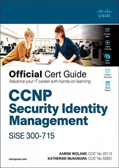 [READ]-CCNP Security Identity Management SISE 300-715 Official Cert Guide