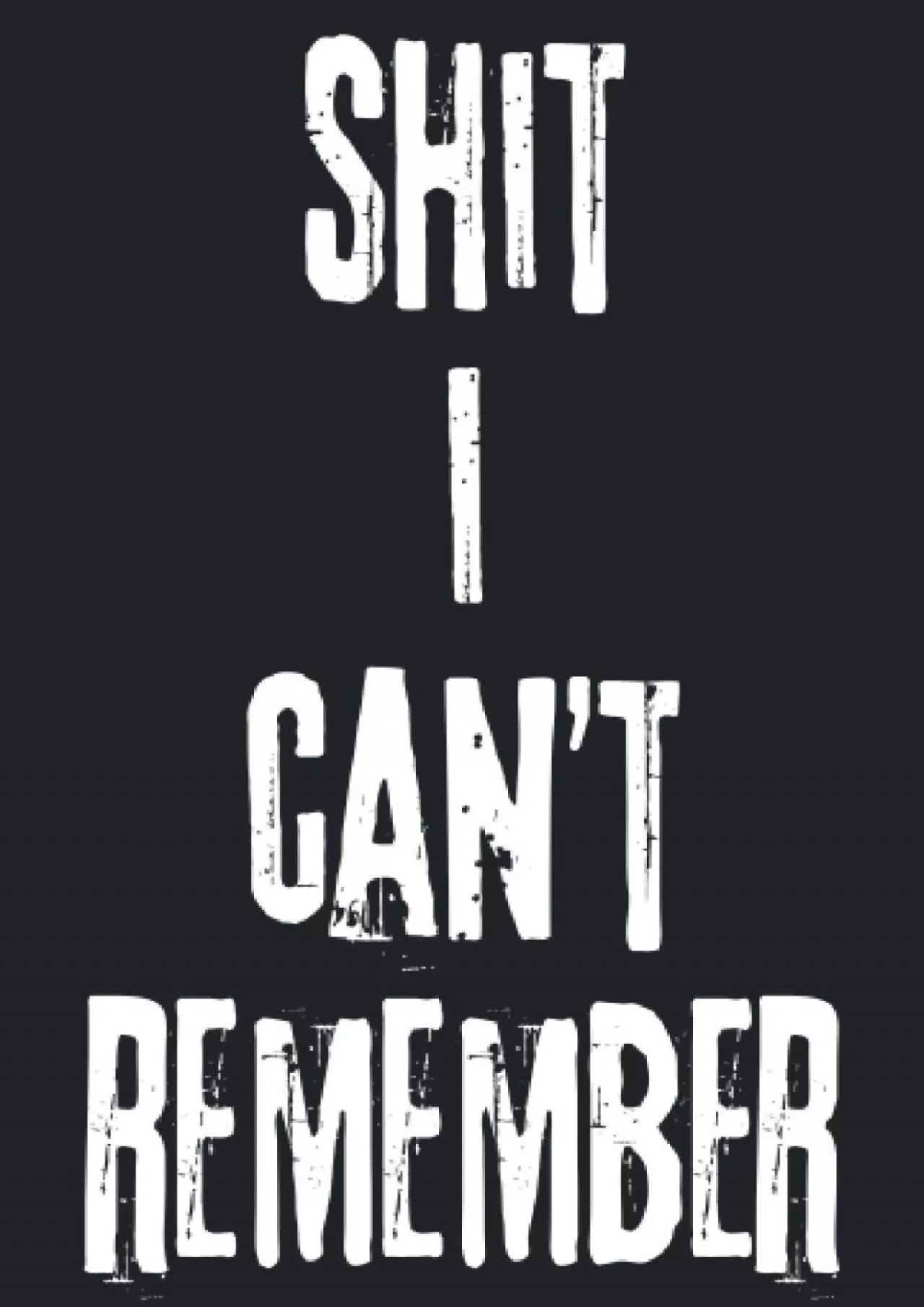 (DOWNLOAD)-Shit I Can\'t Remember: Password Book Small, Alphabetical Password Book, Login