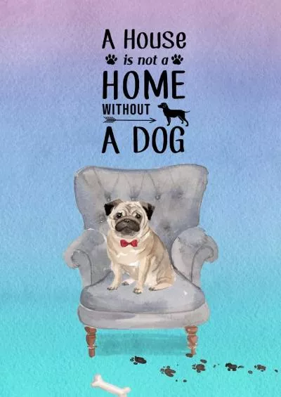 (DOWNLOAD)-A House is Not a Home Without a Dog: Password Logbook in Disguise with Gorgeous Alsatian/German Shepherd Cover (Discreet Password Keeper/Organizer)