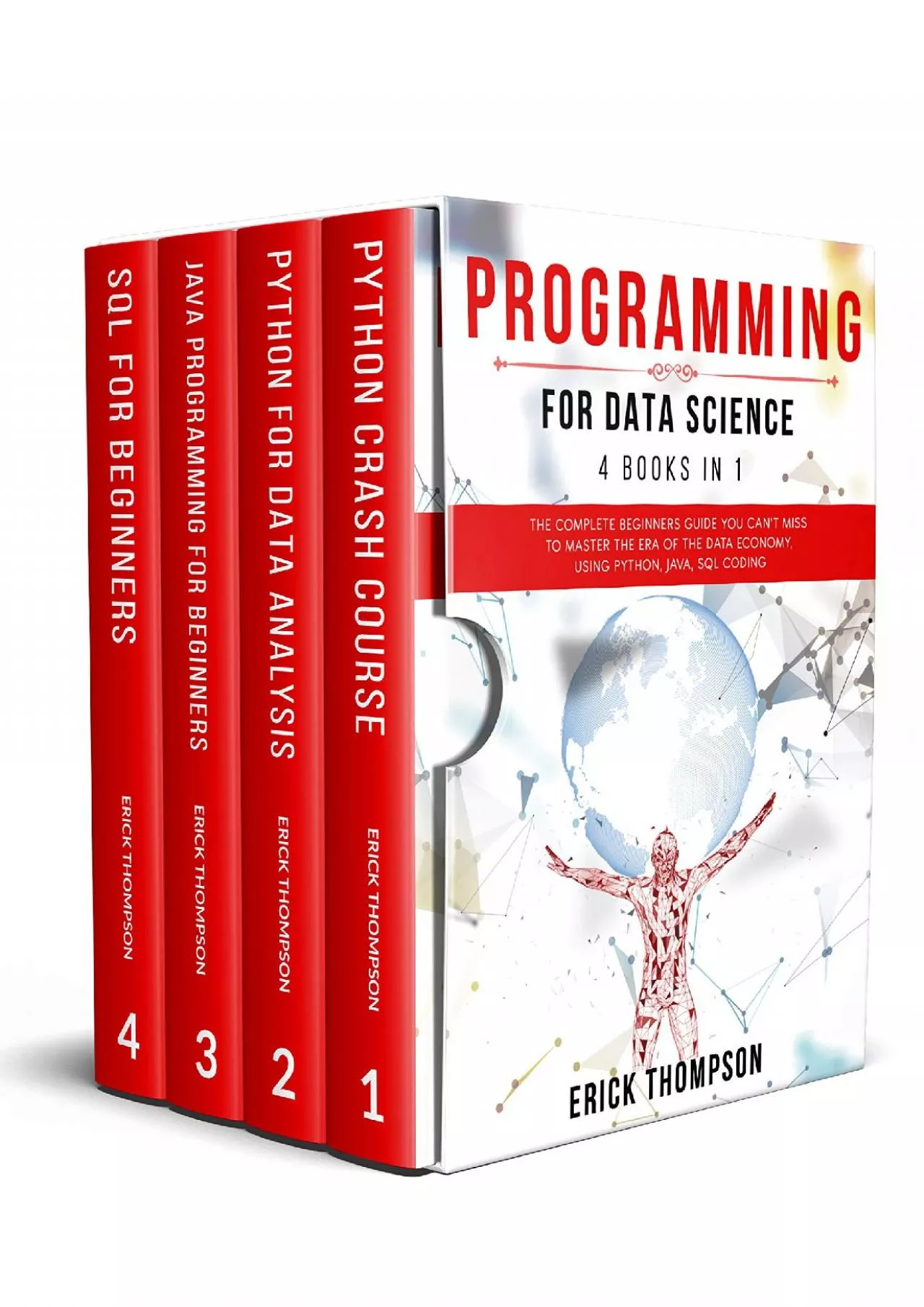 (DOWNLOAD)-Programming for Data Science: 4 Books in 1. The Complete Beginners Guide you