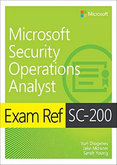 [FREE]-Exam Ref SC-200 Microsoft Security Operations Analyst