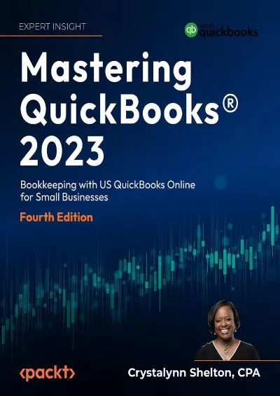 (BOOK)-Mastering QuickBooks® 2023: Bookkeeping with US QuickBooks Online for Small Businesses, 4th Edition